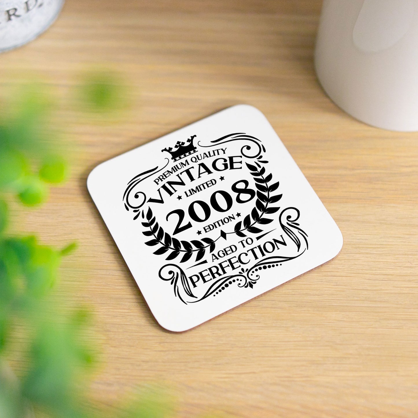Personalised Vintage 2008 Mug and/or Coaster - Always Looking Good - Printed Coaster On Its Own
