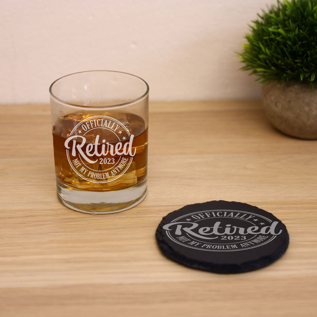 “Officially Retired” Engraved Retirement Whisky Glasses and/or Coaster Set - Always Looking Good - - Glass & Round Coaster Set