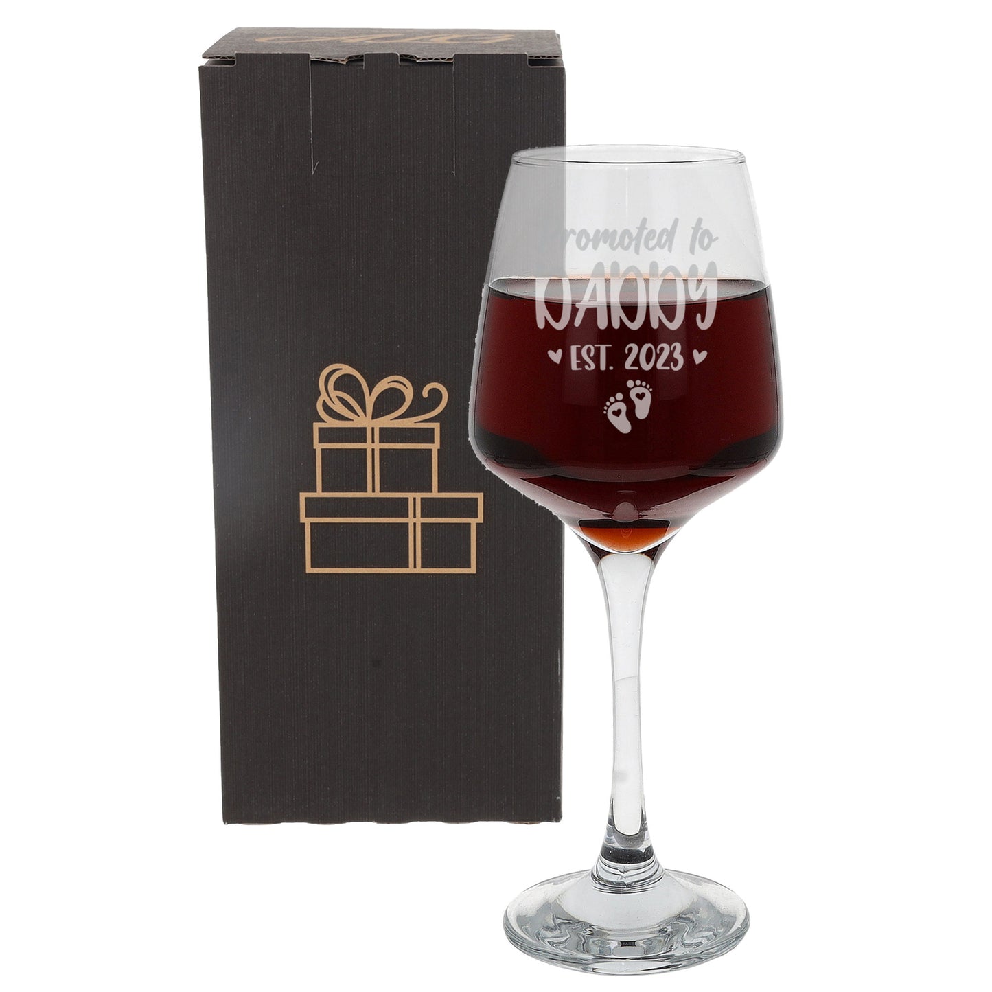 Promoted To Daddy Engraved Wine Glass  - Always Looking Good -   