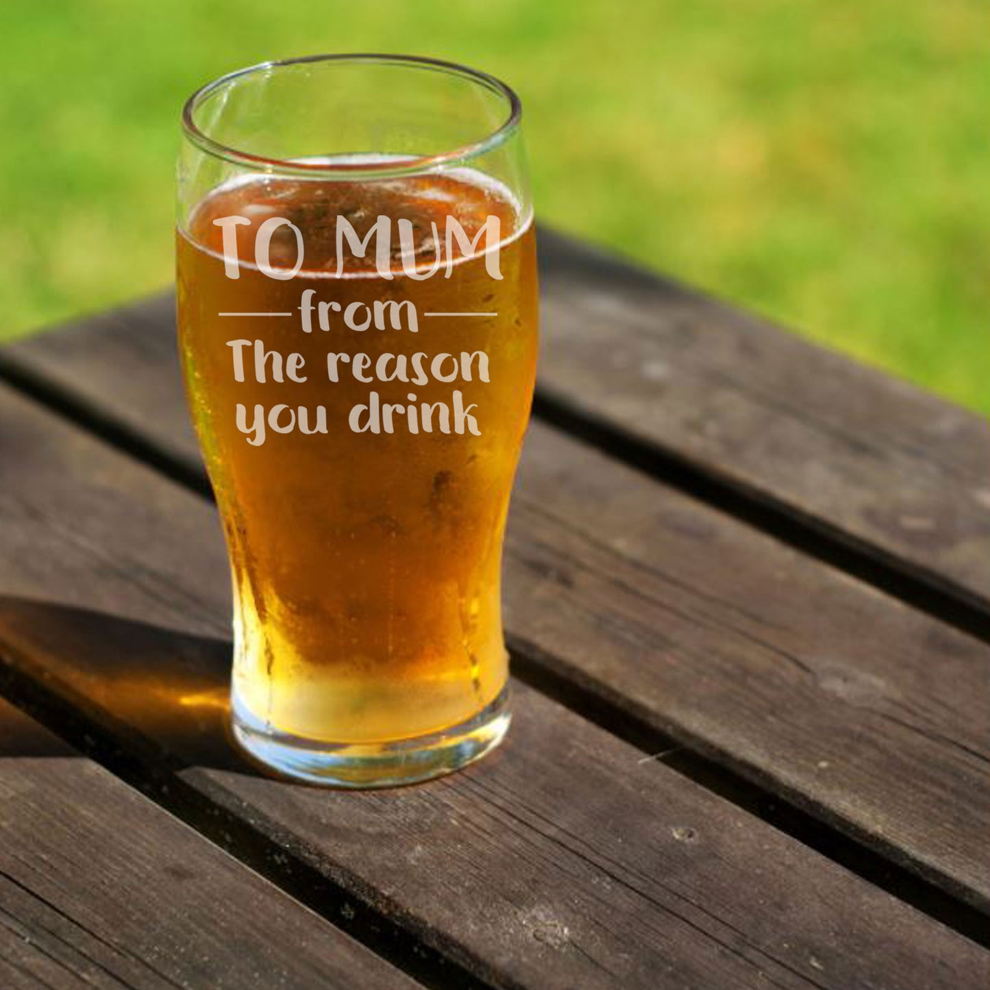 To Mum From The Reason You Drink Engraved Pint Glass  - Always Looking Good -   