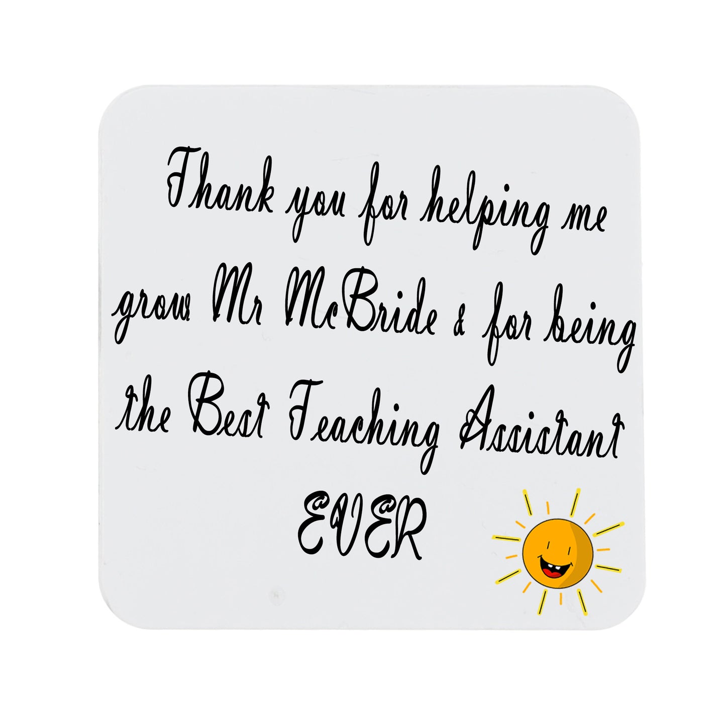 Personalised Best Teaching Assistant Mug and/or Coaster Gift - Always Looking Good -