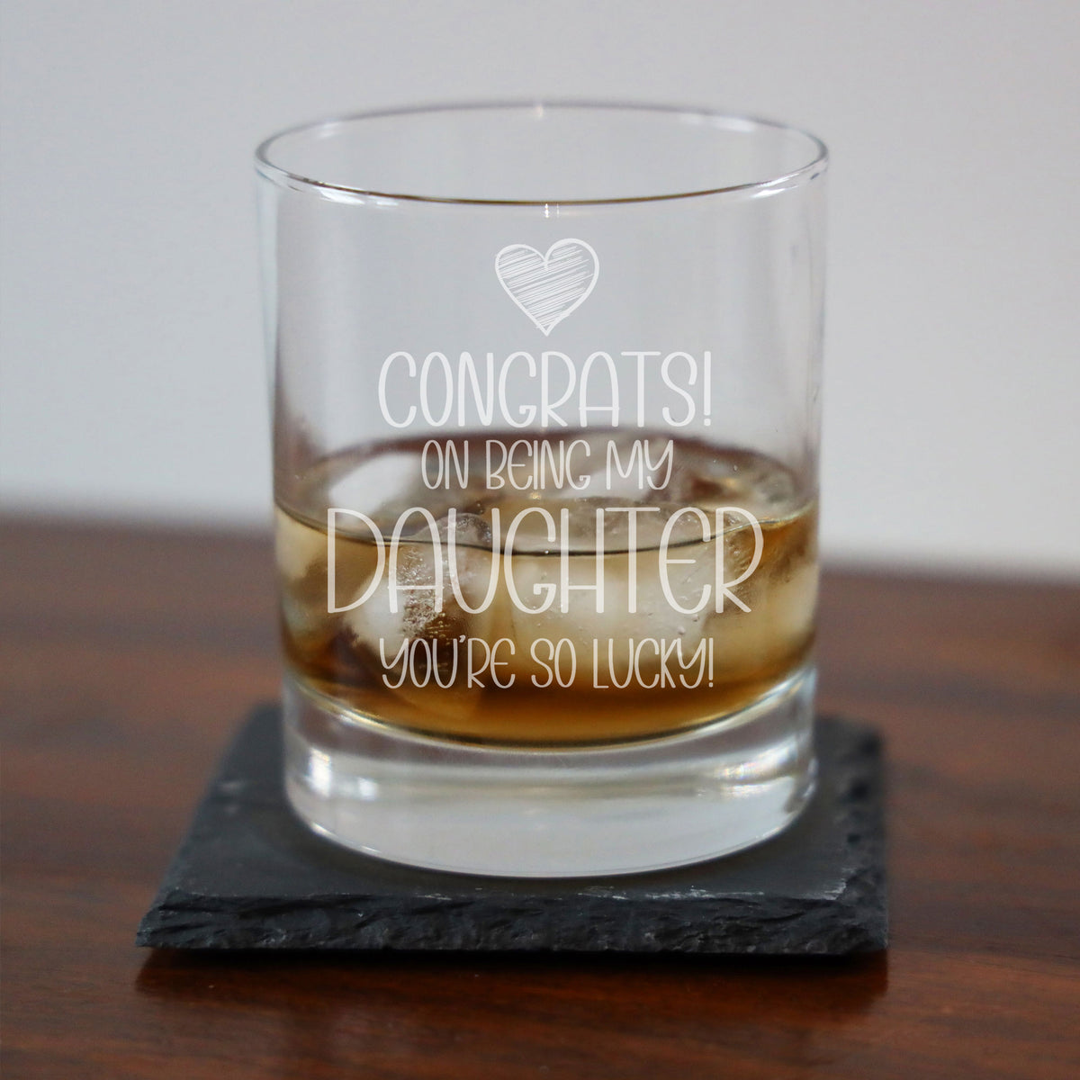 Congrats on Being my Daughter Whisky Tumbler Birthday Gift