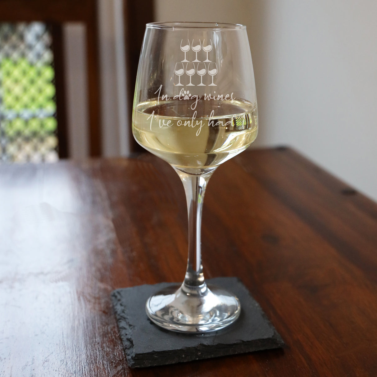 "In Dog Wines I've Only Had 1" Engraved Wine Glass Dog Gift