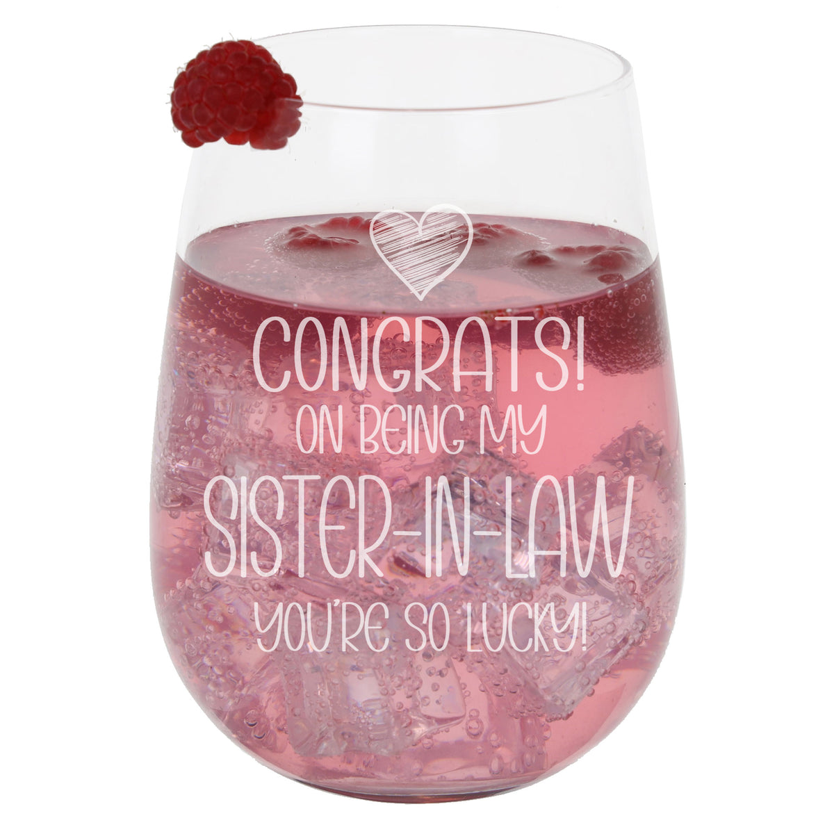 Congrats on Being my Sister-in-Law Engraved Stemless Gin Glass Birthday Gift