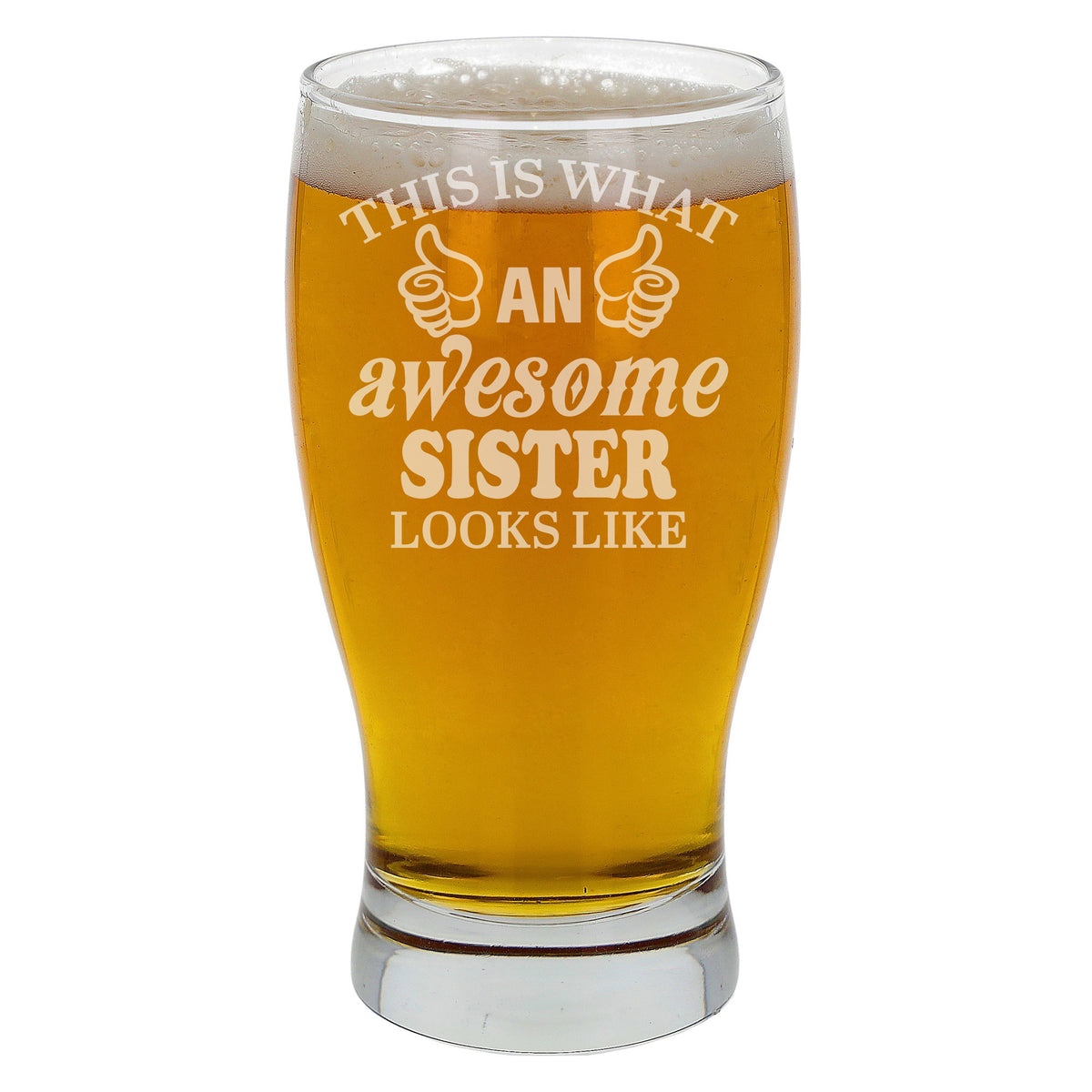 This is What An Awesome Sister Looks Like Engraved Pint Glass Birthday
