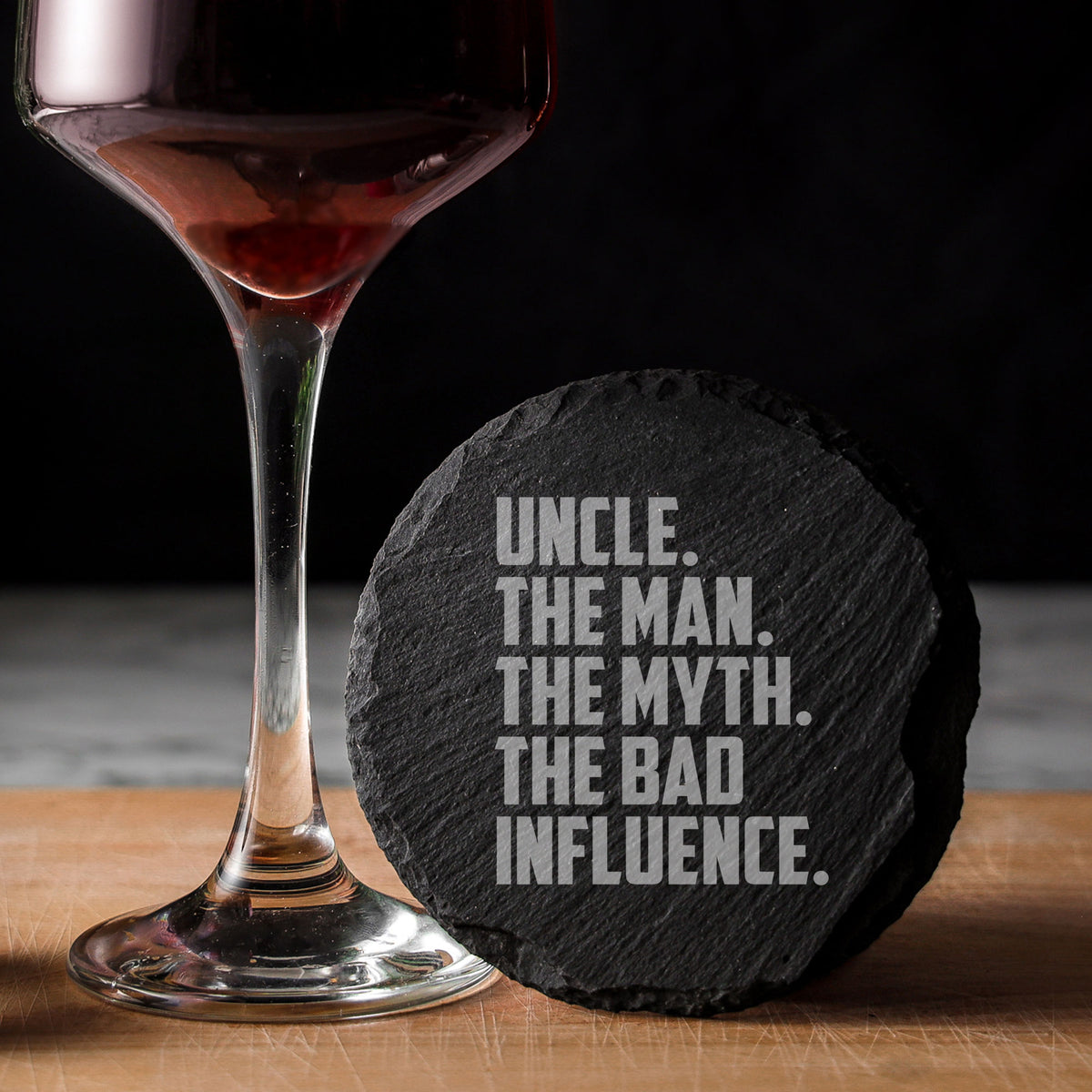 Uncle The Man The Myth The Bad Influence Engraved Slate Coaster