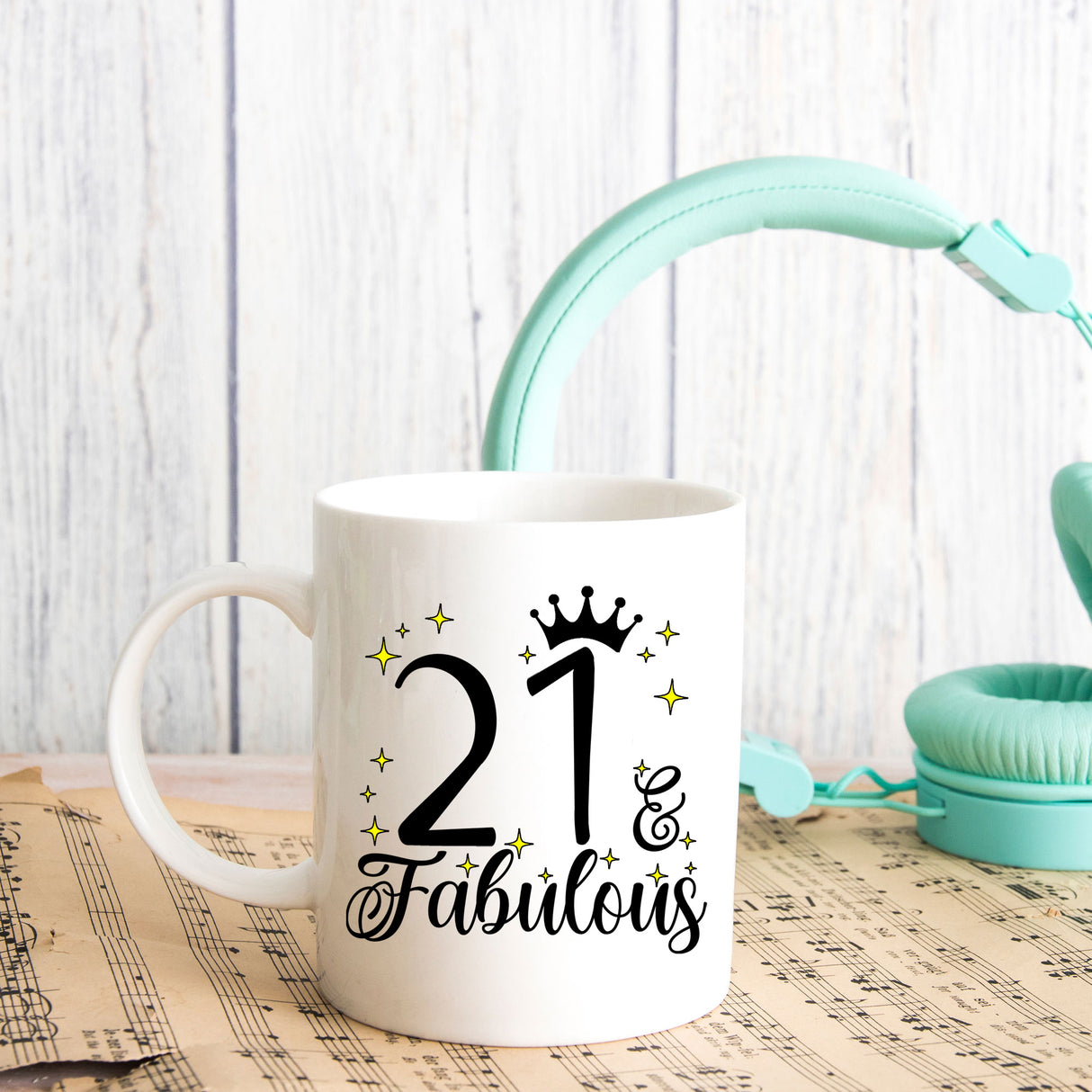 21 and Fabulous 21st Birthday Coffee Mug for Tea or Coffee