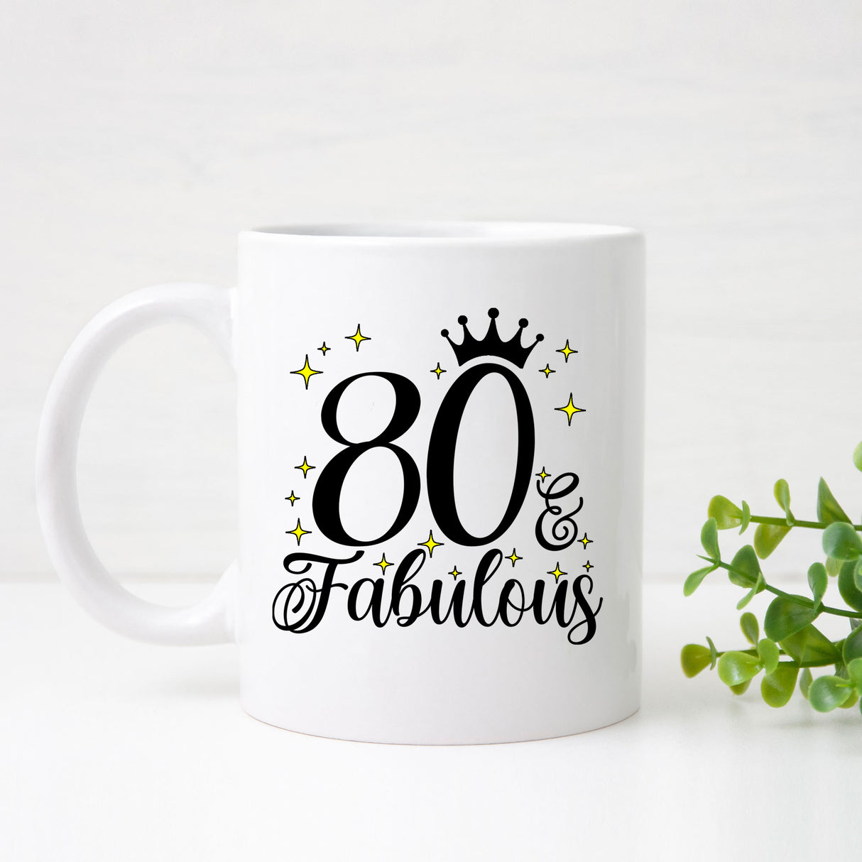 80 and Fabulous 80th Birthday Coffee Mug for Tea or Coffee