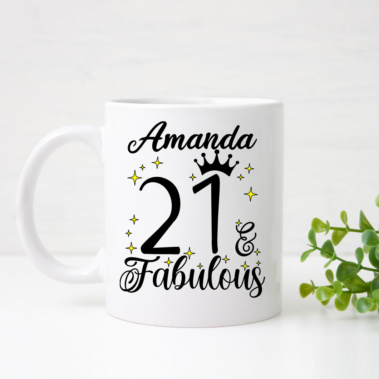 21 and Fabulous 21st Birthday Coffee Mug for Tea or Coffee