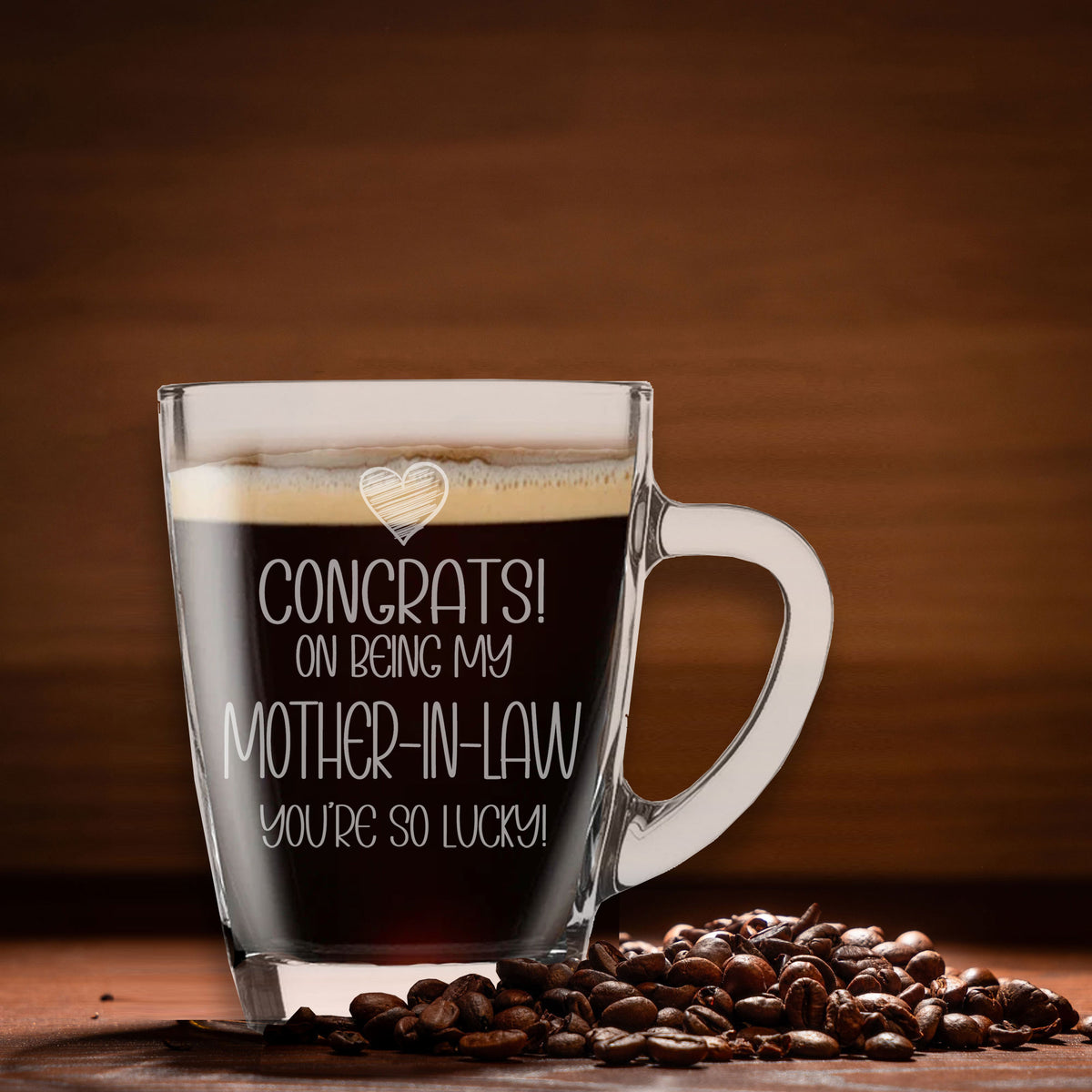 Congrats on Being my Mother-in-Law Engraved Glass Coffee Mug Birthday Gift for Mother In Law