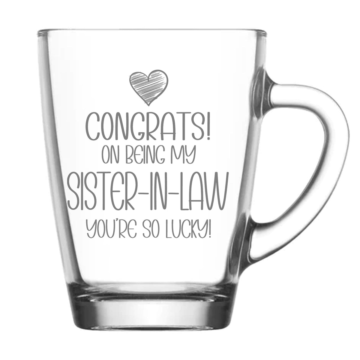 Congrats on Being my Sister-in-Law Birthday Glass Coffee Mug