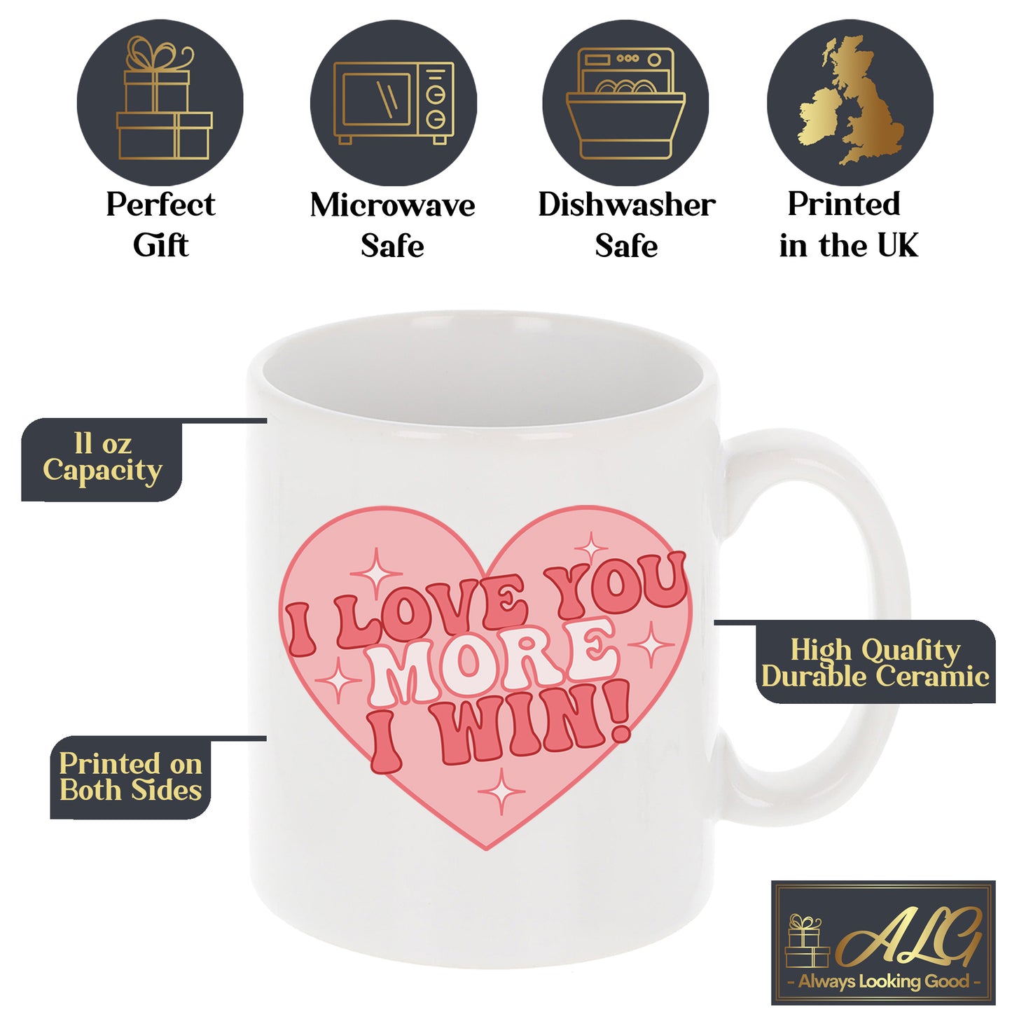 I Love You More I Win Mug and/or Coaster Gift  - Always Looking Good -   