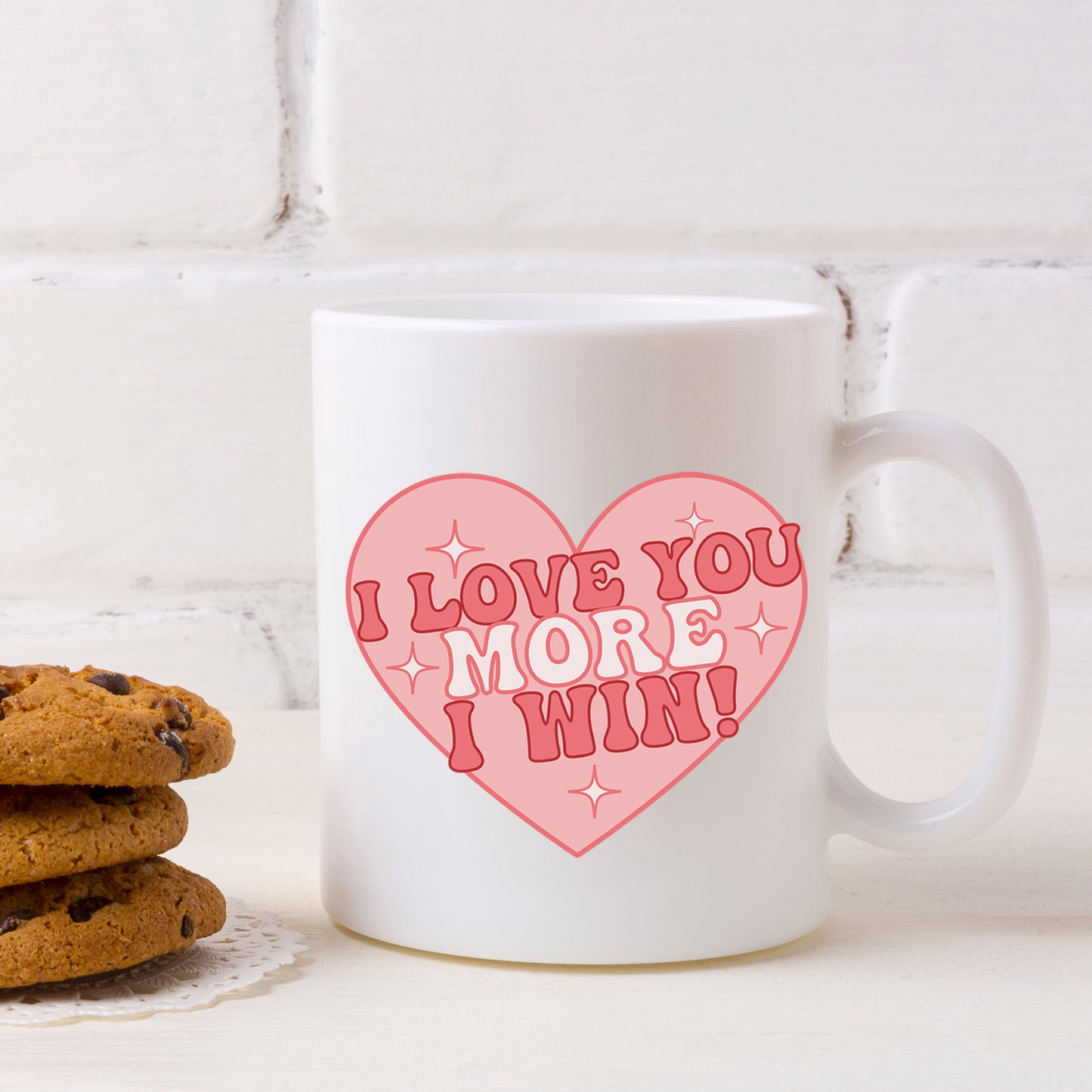 I Love You More I Win Mug and/or Coaster Gift  - Always Looking Good -   