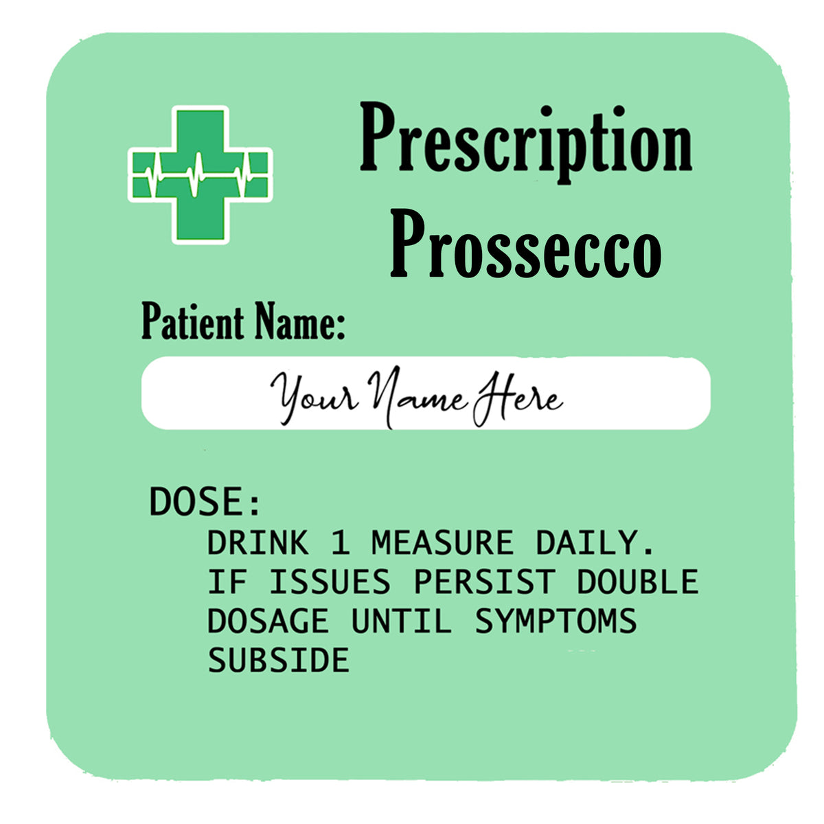 Personalised Prescription Prosecco Glass – Engraved Name