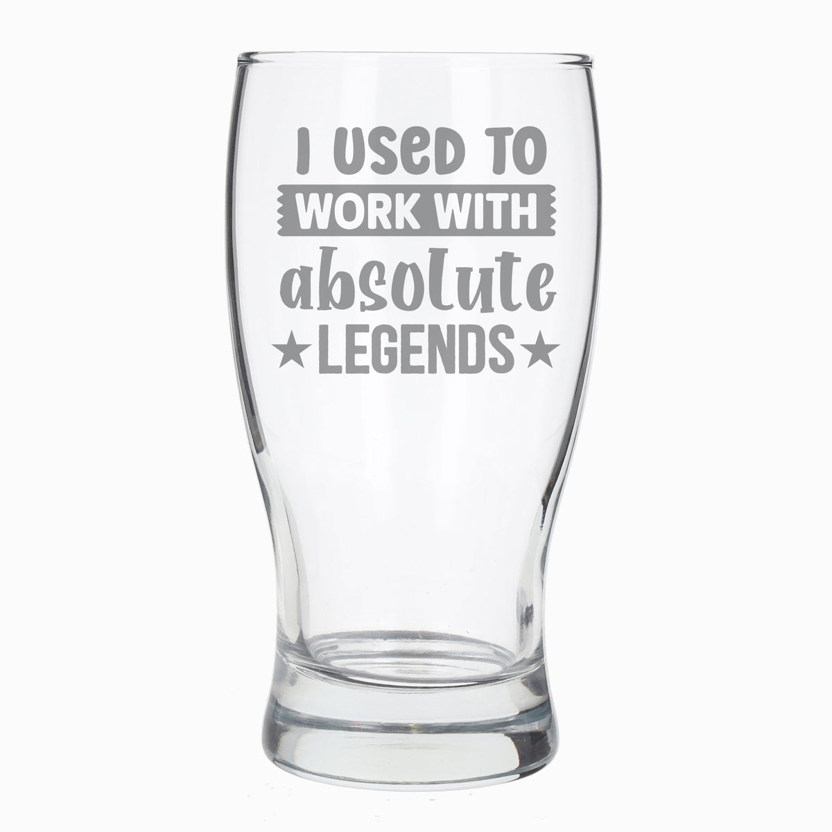 I Used to Work with Absolute Legends Engraved Pint Glass – Funny Leaving Gift