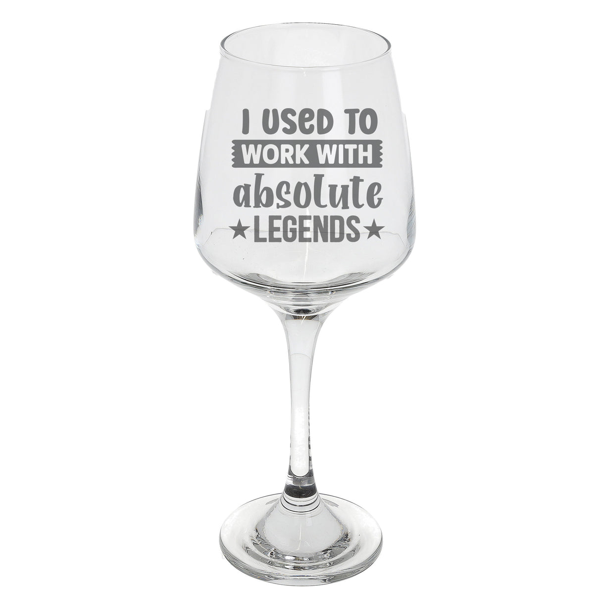 I Used To Work With Absolute Legends Engraved Wine Glass – Leaving Gift