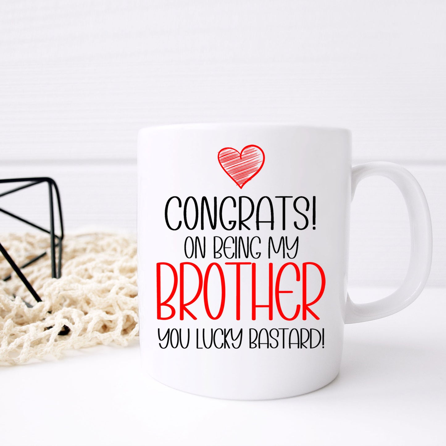 Funny Sibling Mug and/or Coaster Gift “Congrats On Being My Sister / Brother”