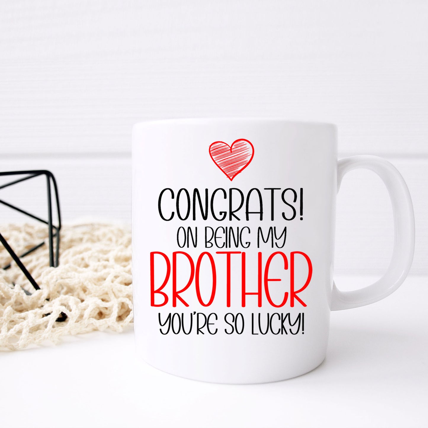 Funny Sibling Mug and/or Coaster Gift “Congrats On Being My Sister / Brother”