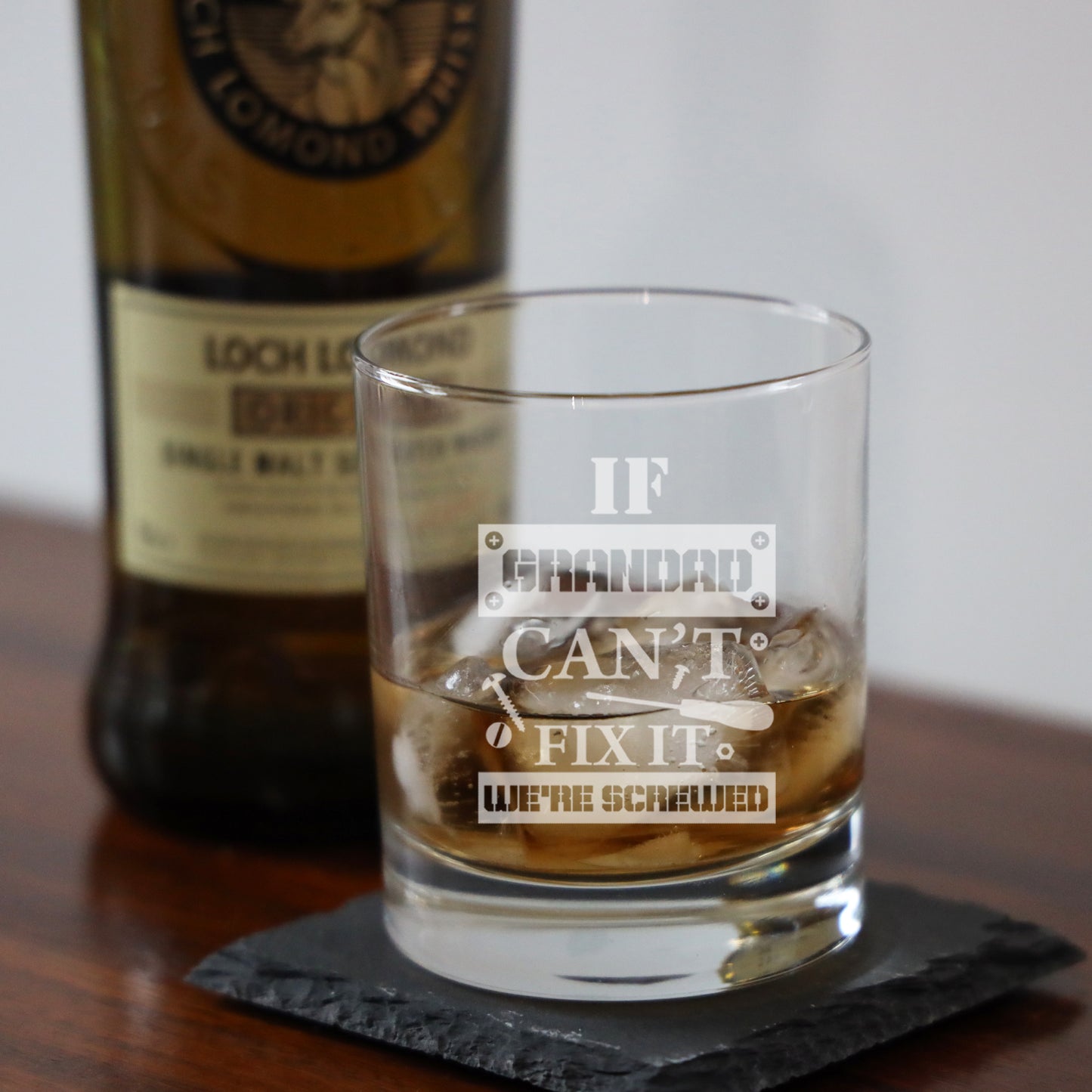 Engraved "If Grandad Can't Fix It We're Screwed " Novelty Whisky Glass and/or Coaster Set  - Always Looking Good -   