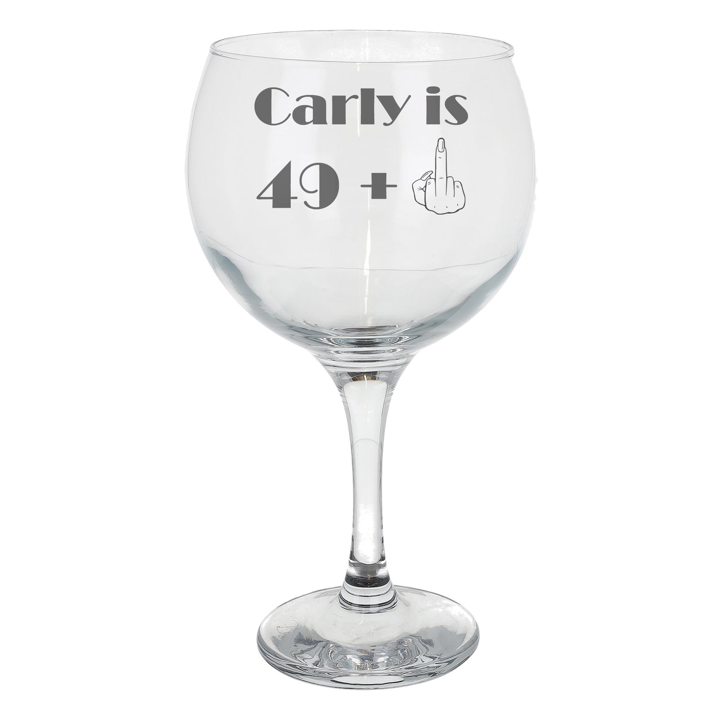 Personalised Engraved Middle Finger Funny Birthday Gin Glass Gift - Always Looking Good - Gin Glass On Its Own