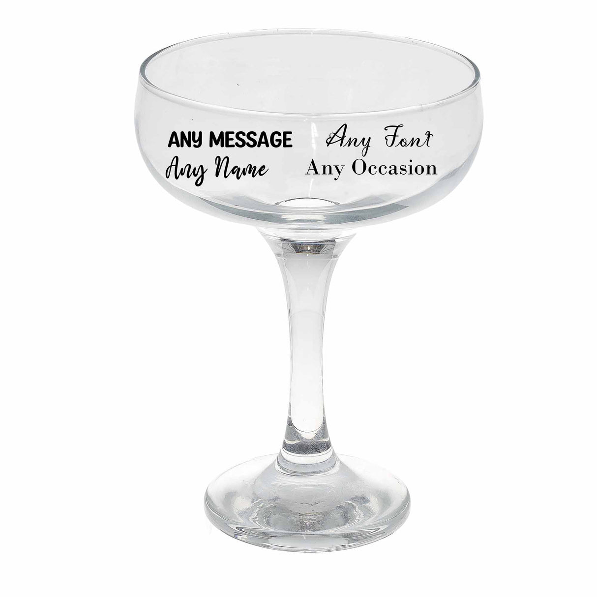 Create Your Own Personalised Engraved Champagne Saucer Glass - Always Looking Good -