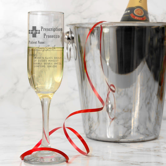 Personalised Engraved Prescription Prosecco Glass Gift  - Always Looking Good -   