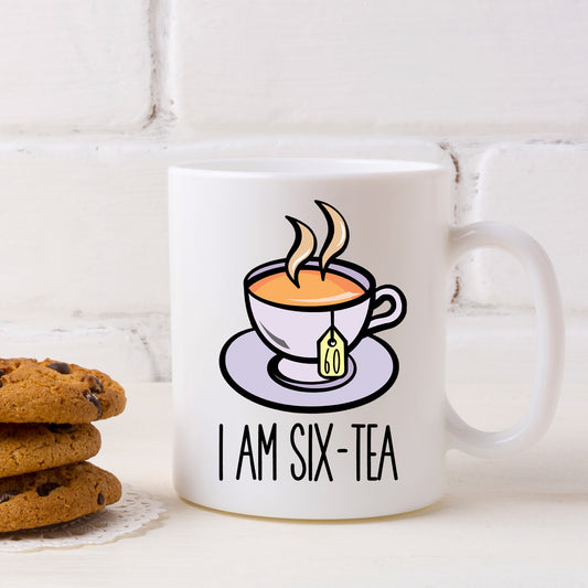I Am Six-Tea Funny 60th Birthday Mug Gift for Tea Lovers - Always Looking Good -