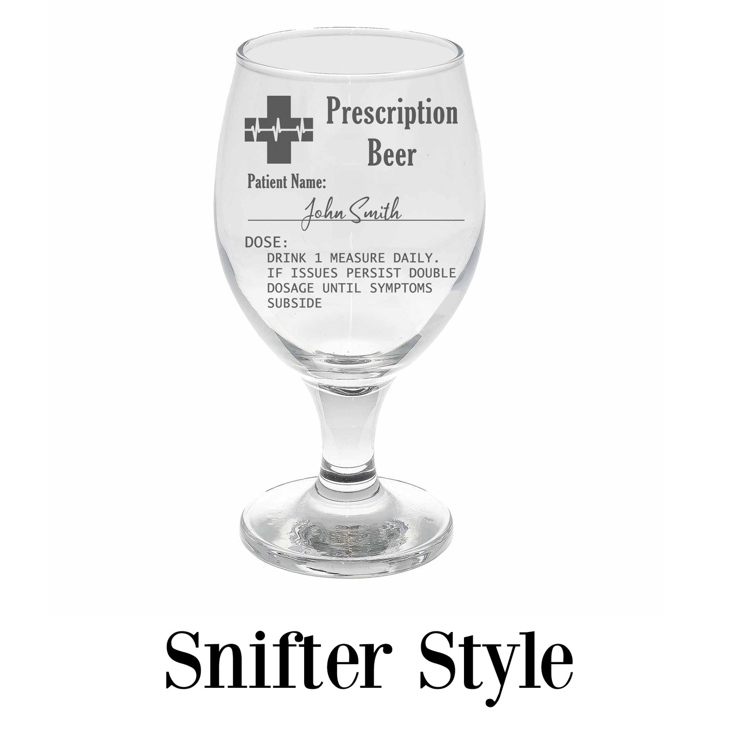 Personalised Engraved Prescription Cider Glass with any Name - Always Looking Good -