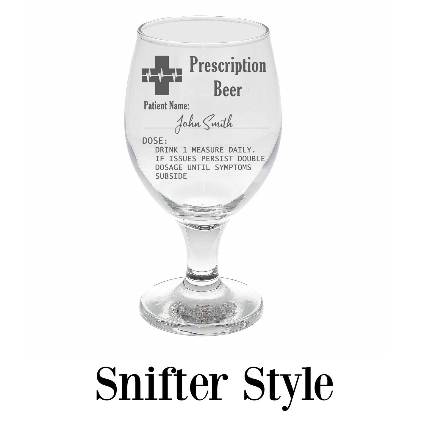 Personalised Engraved Prescription Beer Glass with any Name  - Always Looking Good -   