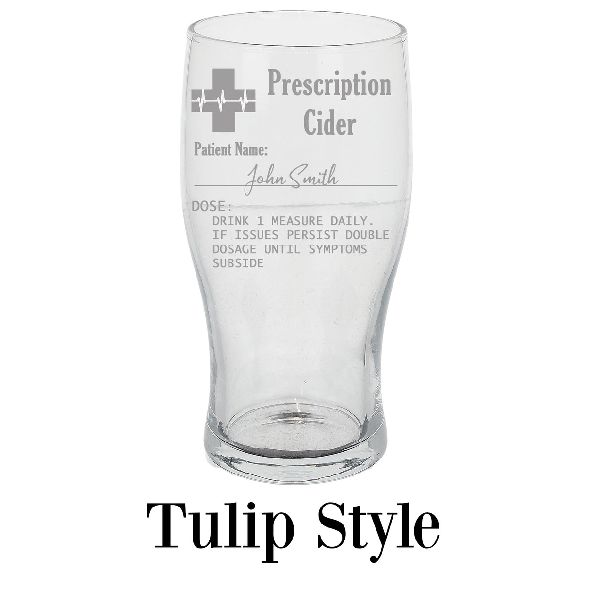 Personalised Engraved Prescription Cider Glass with any Name - Always Looking Good -