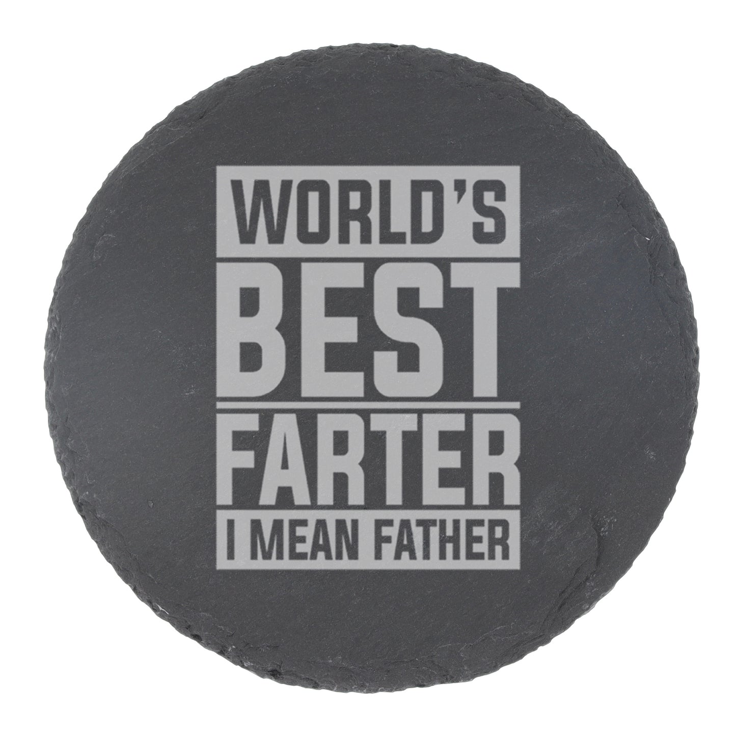 Worlds Best Farter I Mean Father Engraved Beer Glass and/or Coaster Set  - Always Looking Good -   