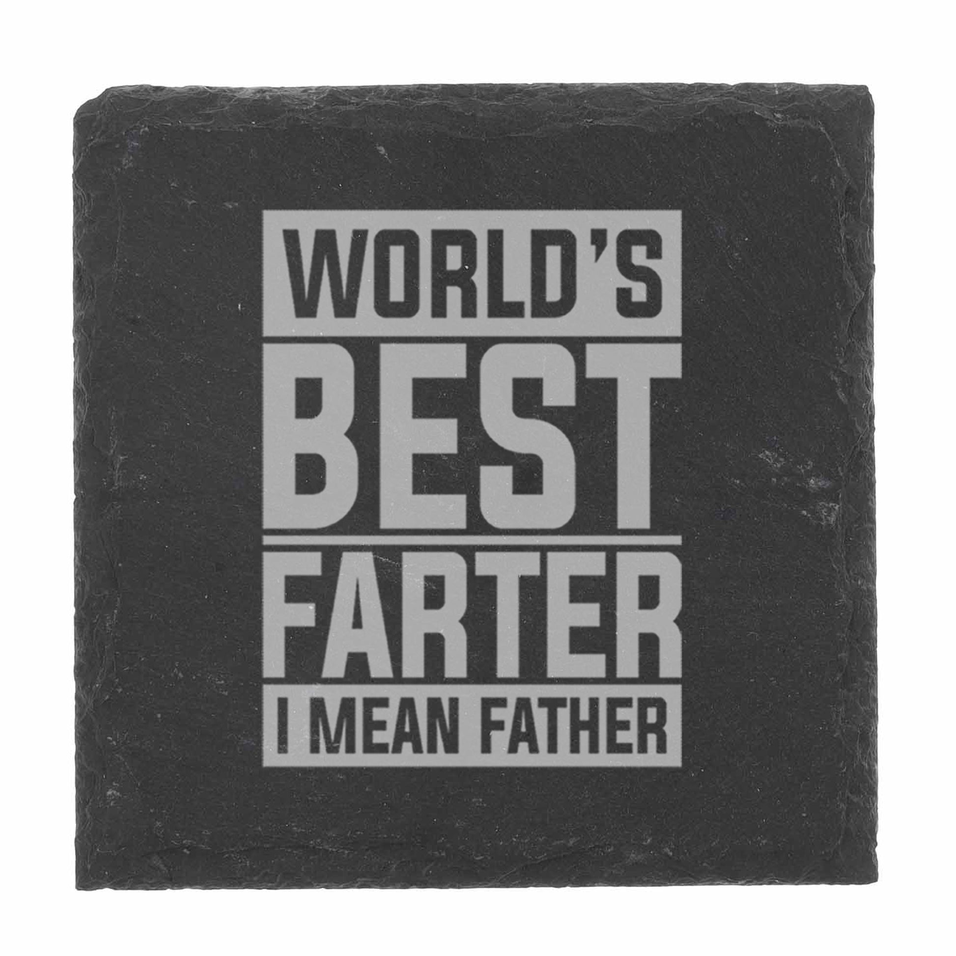 Worlds Best Farter I Mean Father Engraved Beer Glass and/or Coaster Set  - Always Looking Good -   