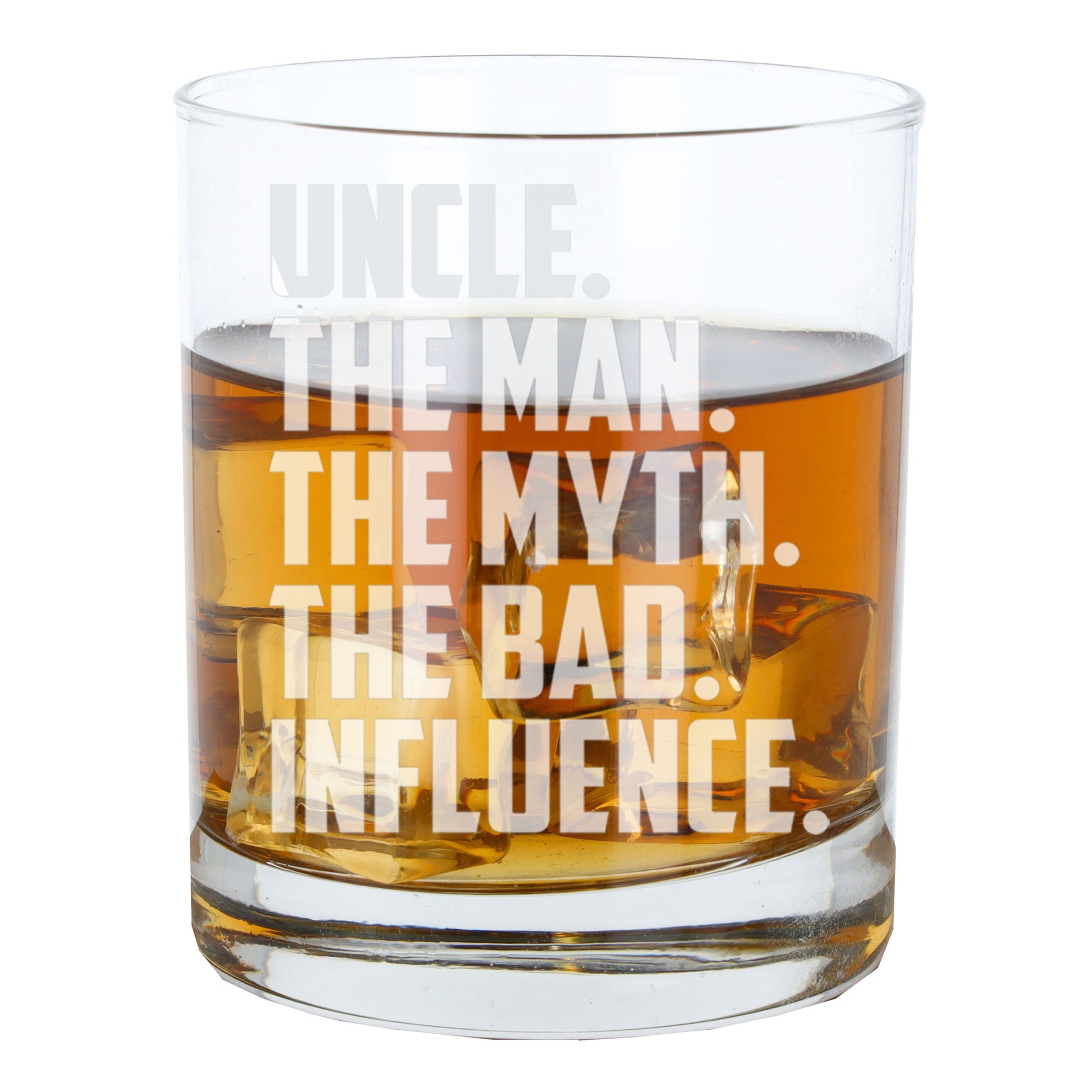 Uncle, The Man, The Myth, The Bad Influence Engraved Whisky Glass and/or Coaster Set  - Always Looking Good -   