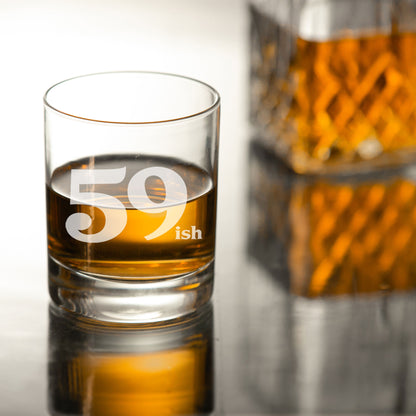 Milestone Birthday Gifts - “ish” Engraved Whisky Glass and/or Coaster Set