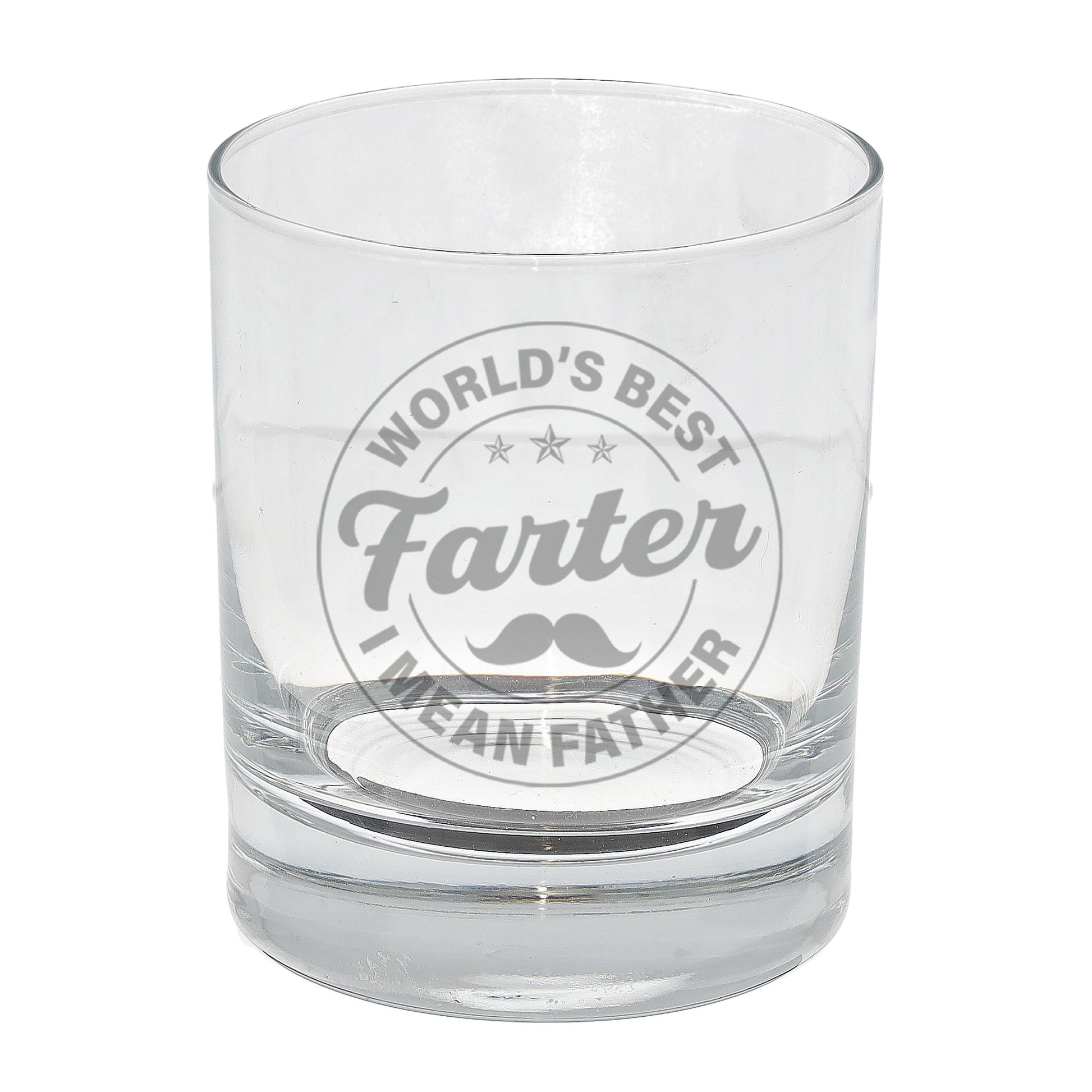 "Worlds Best Farter I Mean Father" Novelty Engraved Whisky Glass for Dad  - Always Looking Good -   