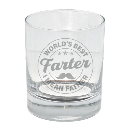 "Worlds Best Farter I Mean Father" Novelty Engraved Whisky Glass for Dad  - Always Looking Good -   
