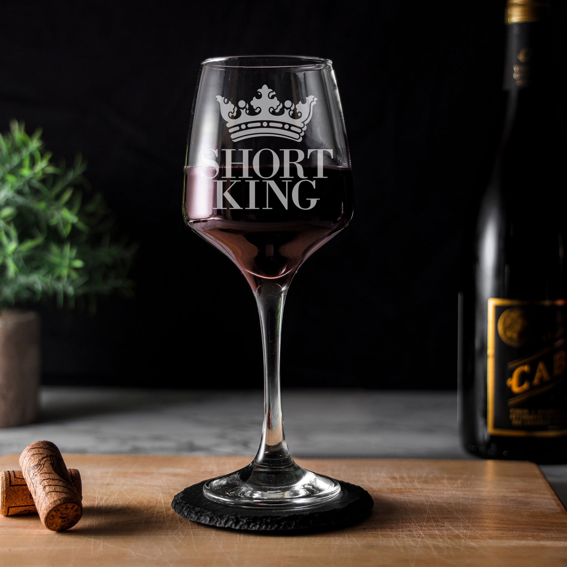 Short King Engraved Wine Glass  - Always Looking Good -   