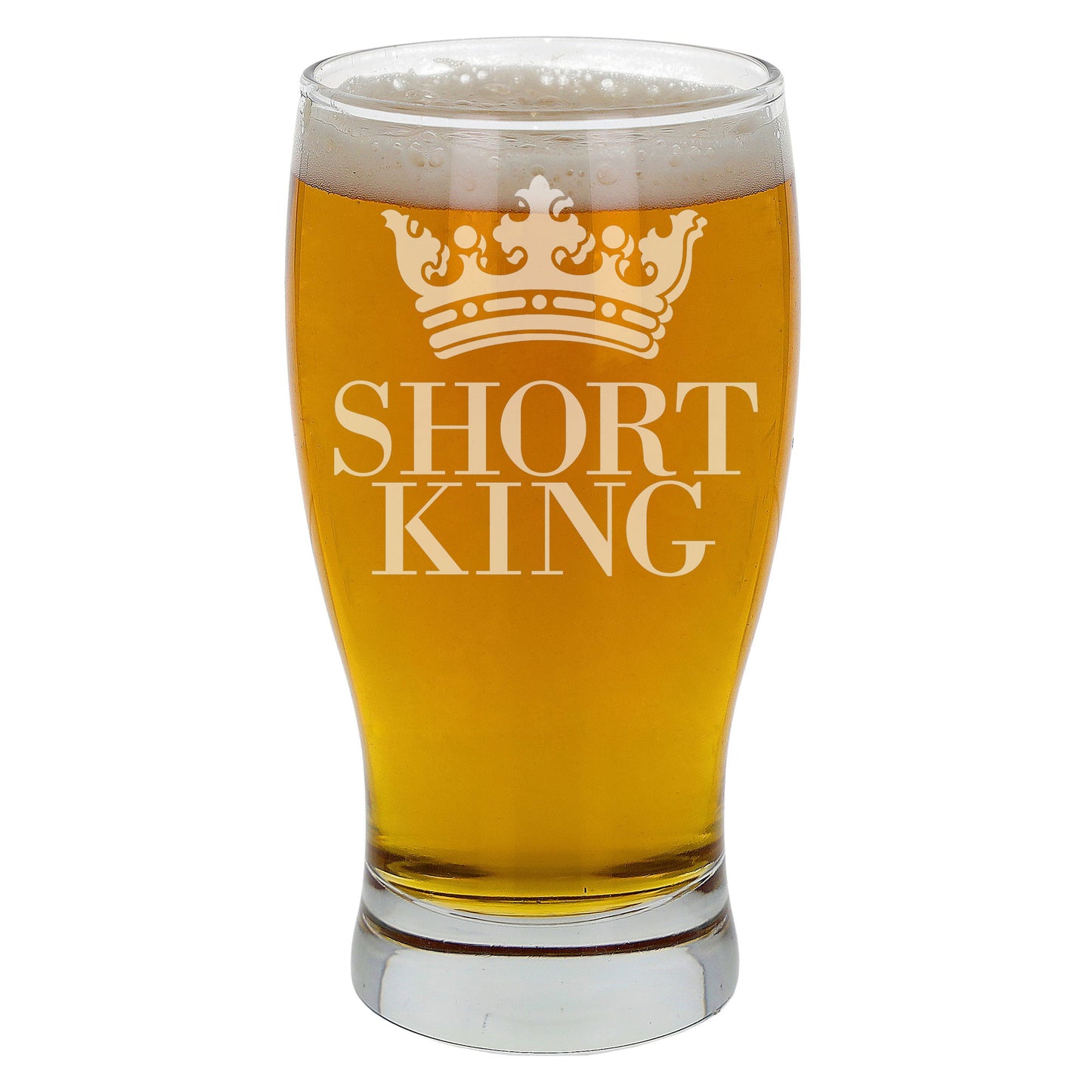 Short King Engraved Pint Glass  - Always Looking Good -   