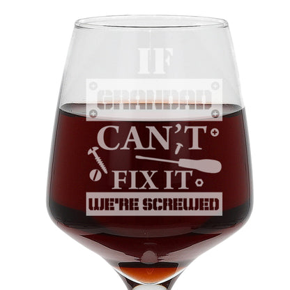 Engraved "If Dad / Grandad Can't Fix It We're Screwed " Funny Wine Glass Gift & Coaster