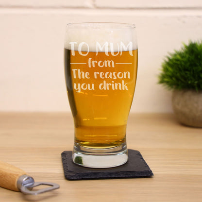 “From The Reason You Drink” Engraved Pint Glass Gift for Parents or Partners