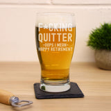 Engraved "F*cking Quitter, Oops I mean Happy Retirement" Beer Glass and/or Coaster Novelty Gift  - Always Looking Good -   retirement beer glass 