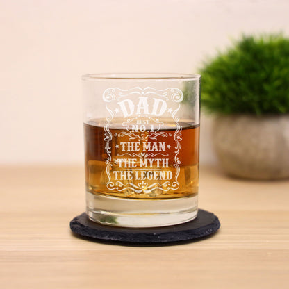 Dad The Man The Myth The Legend Engraved Whisky Glass and/or Coaster Set  - Always Looking Good -   