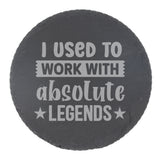 I Used to Work with Absolute Legends Engraved Stemless Gin Glass – Funny Leaving Gift