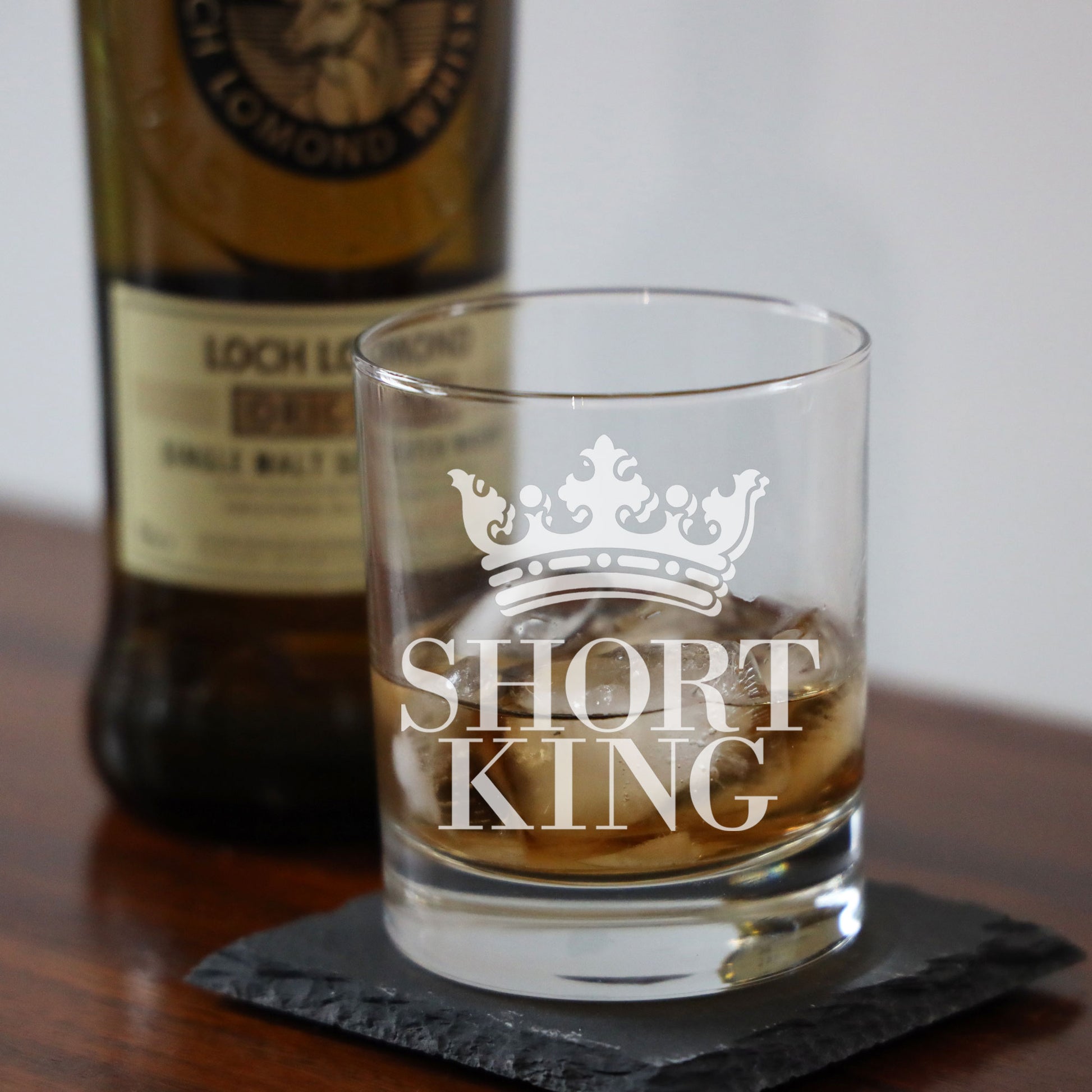 Short King Engraved Whisky Glass  - Always Looking Good -   