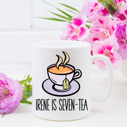 70th Birthday Gifts Personalised Humourous Mug For Tea Lovers “I Am Seven-Tea”