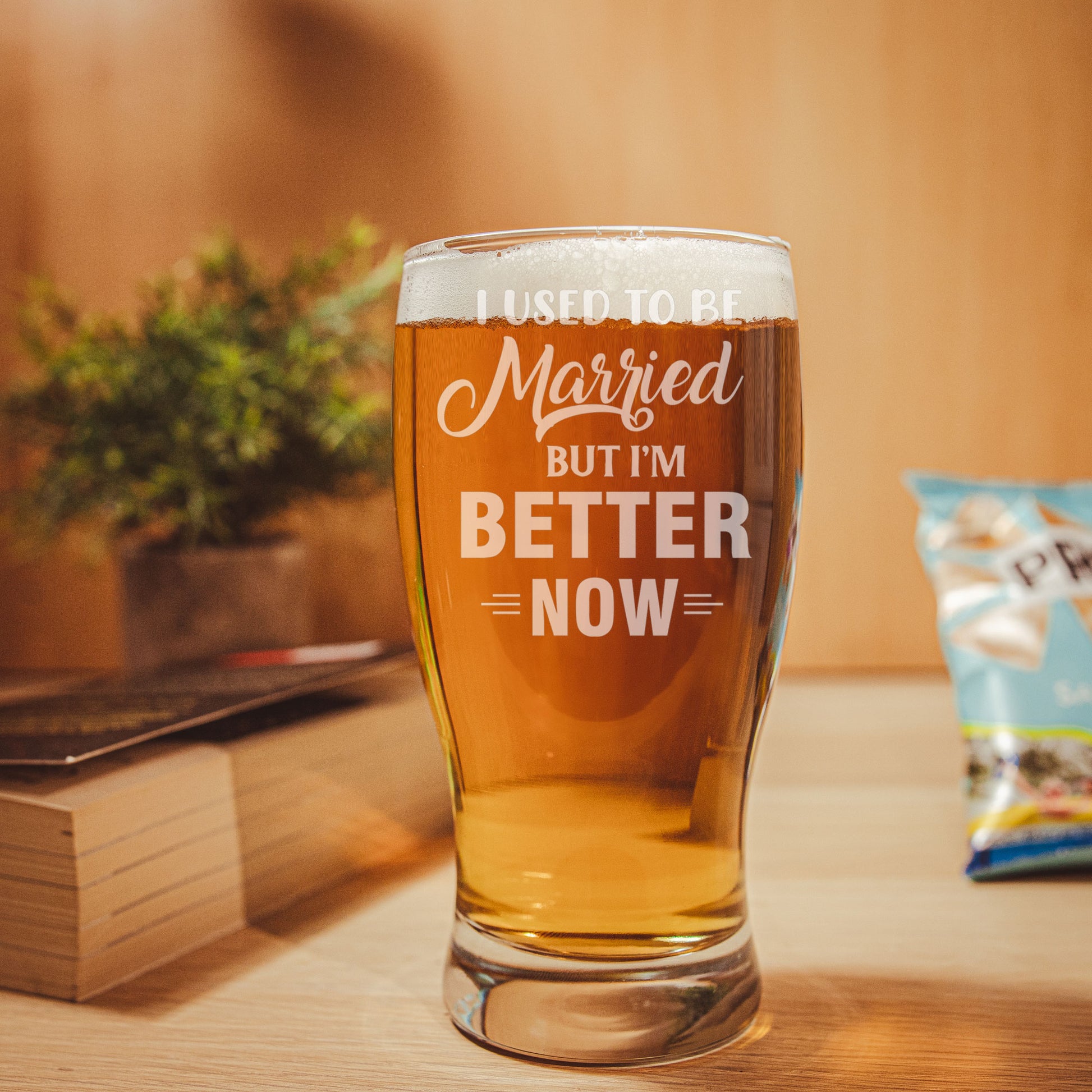 I Used To Be Married But I'm Better Now Engraved Pint Glass  - Always Looking Good -   