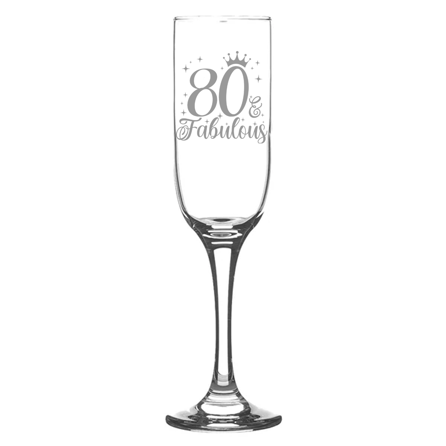 80 & Fabulous Engraved Champagne Glass and/or Coaster Set  - Always Looking Good - Champagne Glass On Its Own  