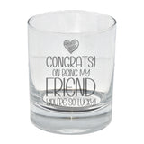 Congrats on Being my Friend Engraved Whisky Tumbler Birthday Gift