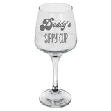 Daddy's Sippy Cup Large Engraved Wine Glass Birthday Gift for Dad