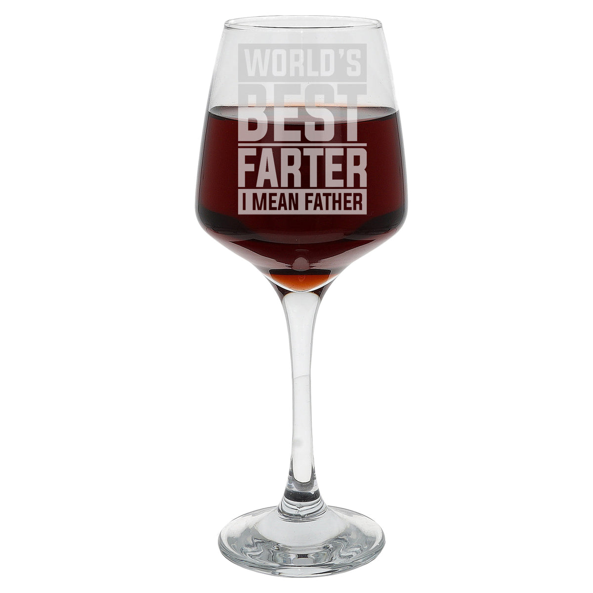 "World's Best Farter I Mean Father" Engraved Wine Glass Gift for Dad